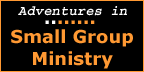 Read my Small Group Ministry Blog